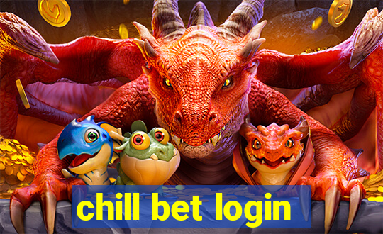 chill bet login