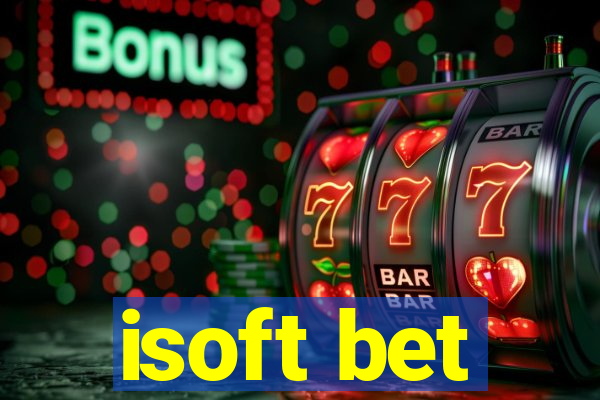 isoft bet