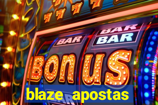 blaze apostas ganhar dinheiro