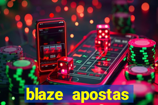 blaze apostas ganhar dinheiro