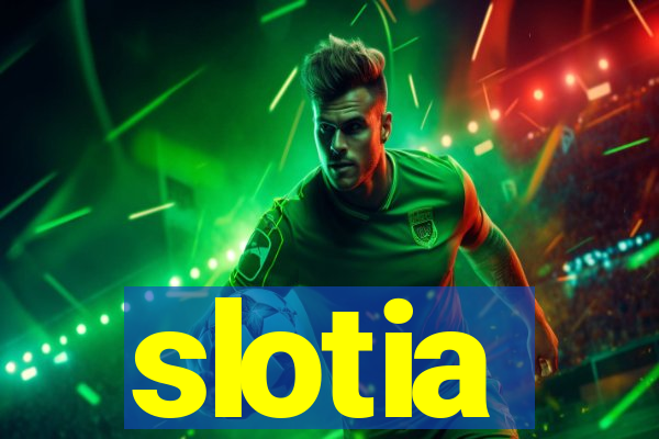 slotia