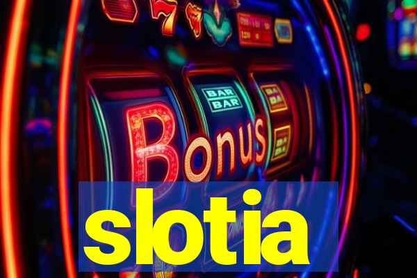 slotia