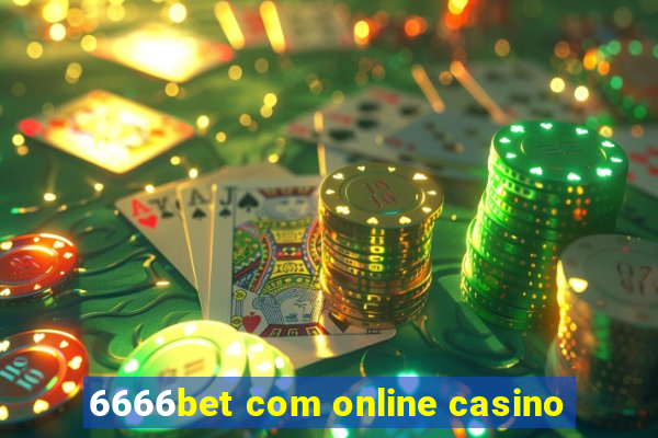 6666bet com online casino