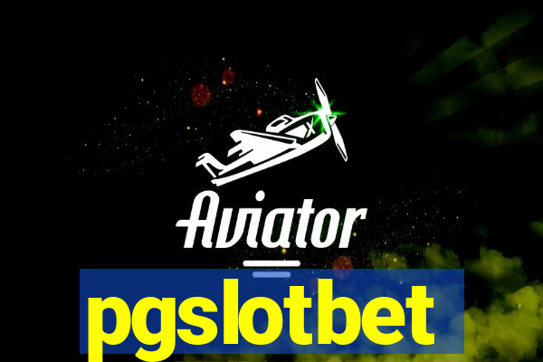 pgslotbet