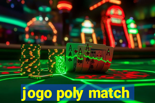 jogo poly match