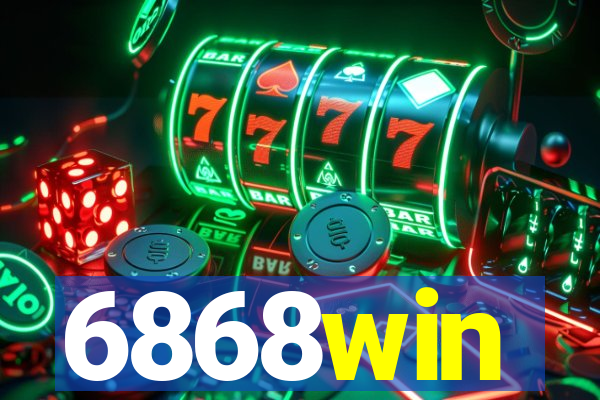 6868win