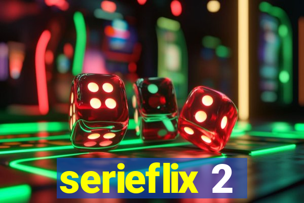 serieflix 2