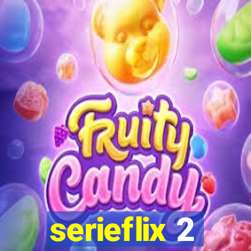 serieflix 2