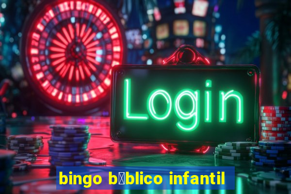 bingo b铆blico infantil