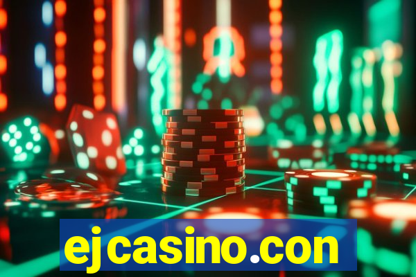 ejcasino.con