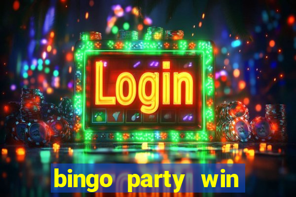 bingo party win real cash