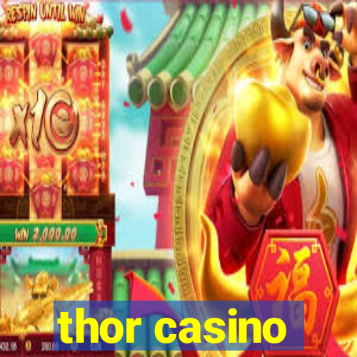 thor casino