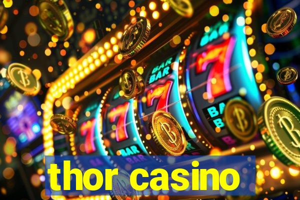 thor casino