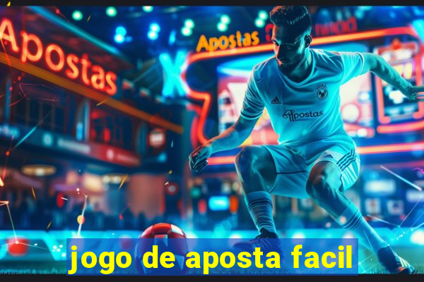 jogo de aposta facil