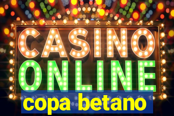 copa betano