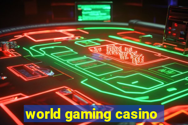 world gaming casino