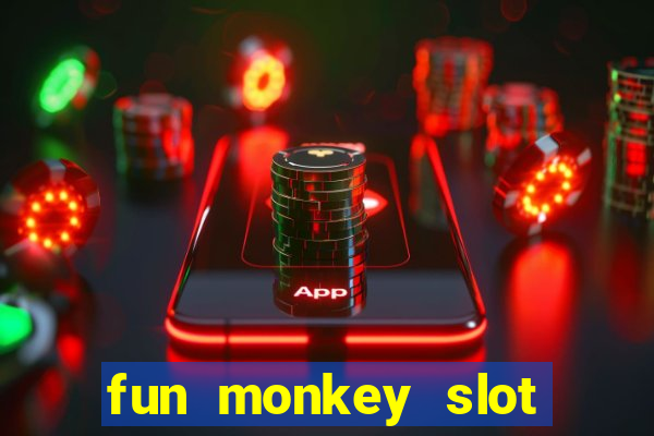 fun monkey slot free play