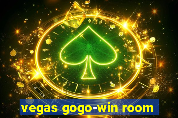 vegas gogo-win room