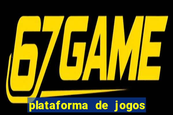 plataforma de jogos de dinheiro