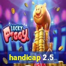 handicap 2.5