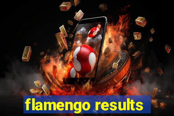 flamengo results