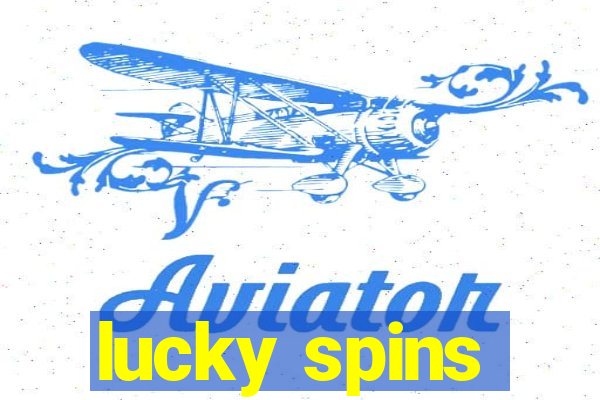 lucky spins