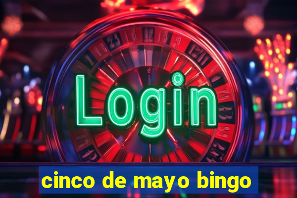 cinco de mayo bingo