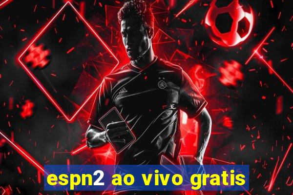 espn2 ao vivo gratis