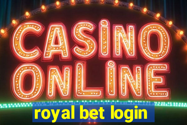 royal bet login