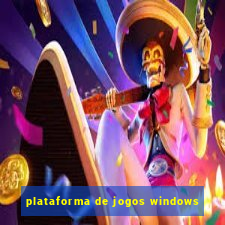 plataforma de jogos windows