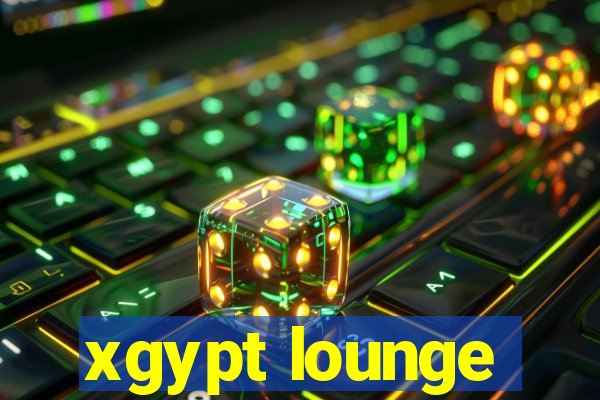 xgypt lounge