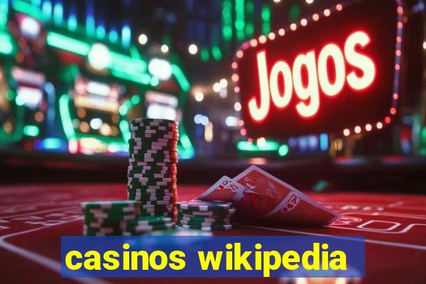 casinos wikipedia