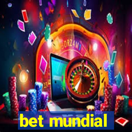 bet mundial