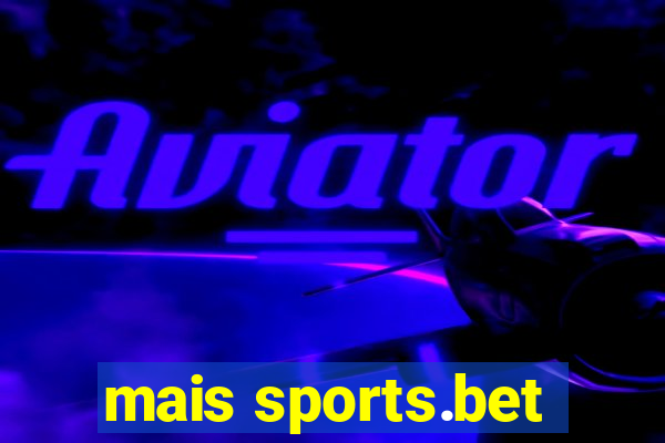 mais sports.bet