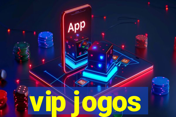 vip jogos