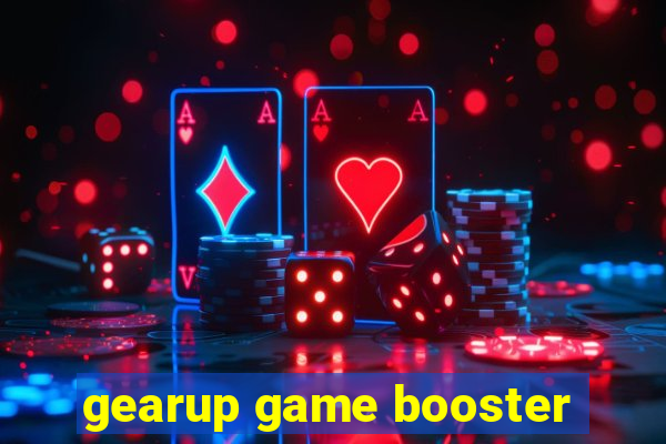 gearup game booster