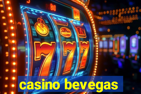 casino bevegas