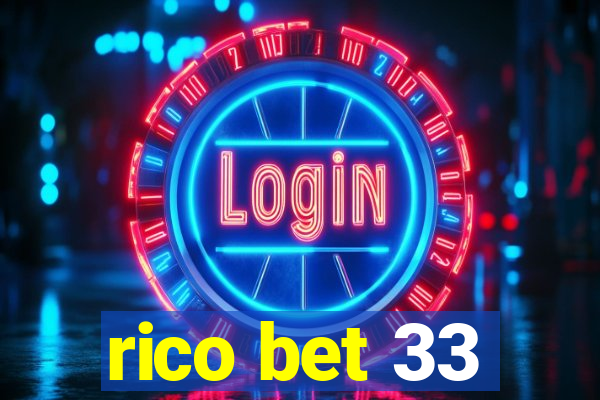 rico bet 33