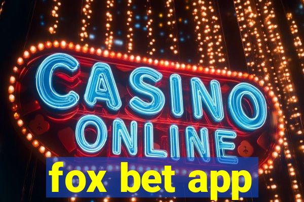 fox bet app