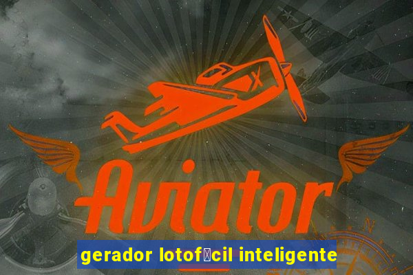 gerador lotof谩cil inteligente