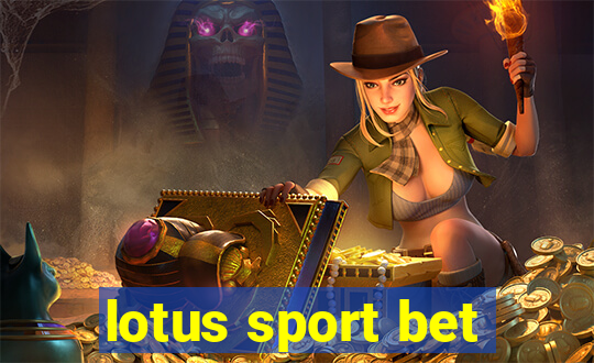 lotus sport bet