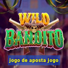 jogo de aposta jogo