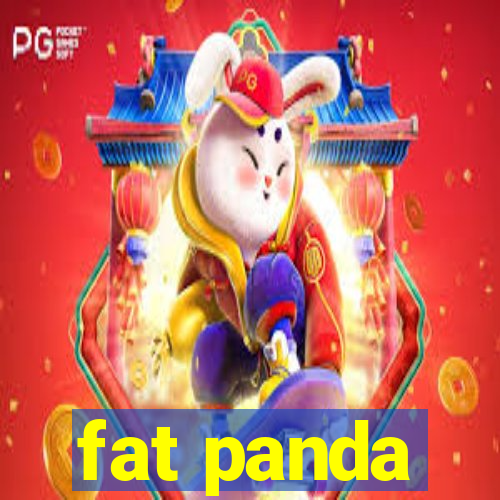 fat panda