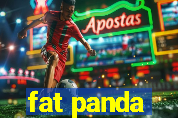 fat panda