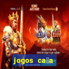 jogos ca莽a n铆quel online