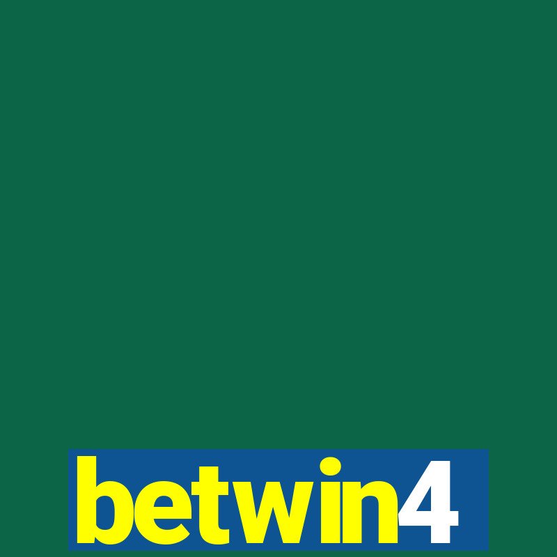 betwin4