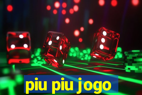 piu piu jogo