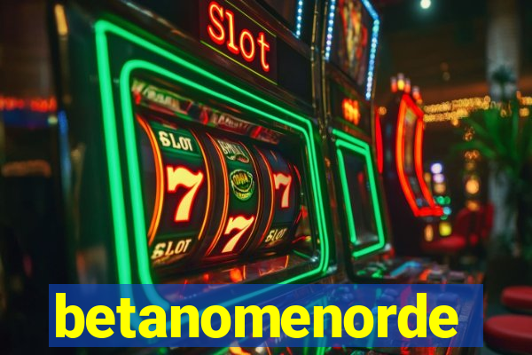 betanomenorde