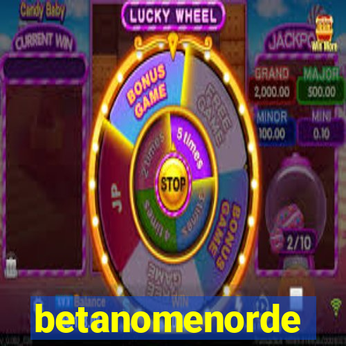 betanomenorde