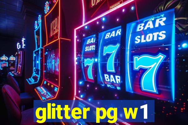 glitter pg w1